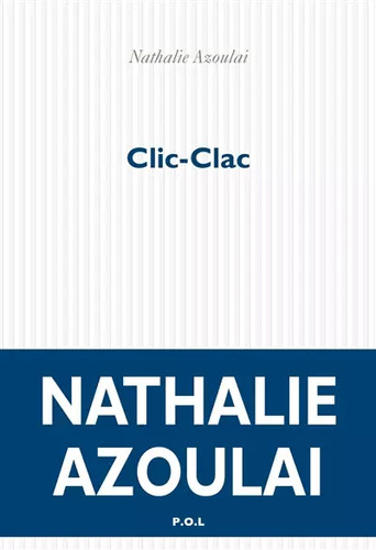 Clic clac nathalie azoulai - clic-clac,,