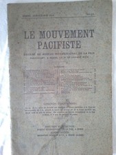 Le Mouvement pacifiste. Organe