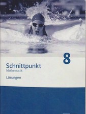 Schnittpunkt Mathematik - Ausgabe für Niedersachsen / Lösungen 8. Schuljahr 8. ;
