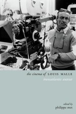 The Cinema of Louis Malle -