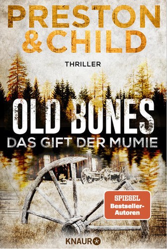 Old bones das gift der - -, mumie