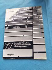 Gschwendtner, Schule für Vibraphon, Xylophon, Glockenspiel , Marimbaphon