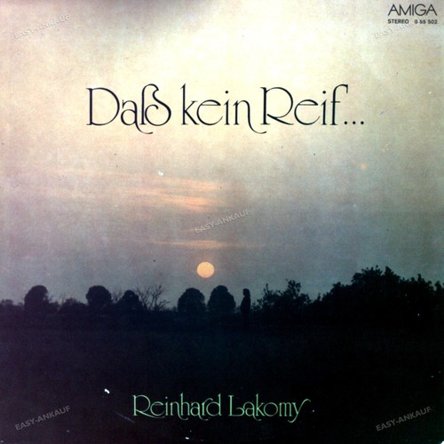 Reinhard lakomy daß kein - -,
