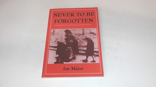 Never to be forgotten - to,