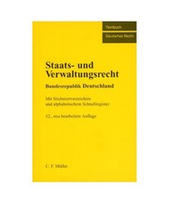 Staats- und Verwaltungsrecht Bundesrepublik Deutschland: Mit Stichwortverzeichni