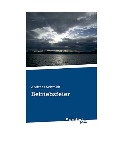 Betriebsfeier andreas schmidt - betriebsfeier,,