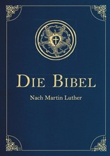 Die Bibel - Altes und Neues