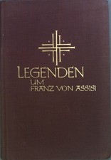 Legenden um Franz von Assisi