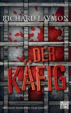 Der Käfig von Richard Laymon (2011, Taschenbuch)