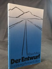 Der Entwurf. Merz, Klaus: