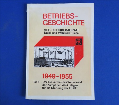 Betriebsgeschichte veb - betriebsgeschichte,