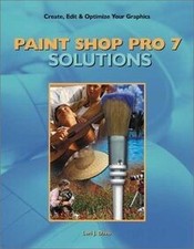 Paint Shop Pro 7 Solutions by Davis, Lori | Book | condition very good