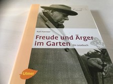 Freude und Ärger im Garten