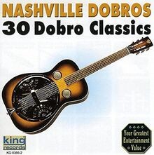 30 Dobro Classics von Nashville Dobros | CD | Zustand sehr gut