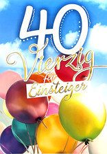 A4 Geburtstagskarte 40 Jahre