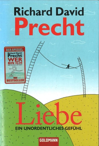 Liebe von richard david precht - von,