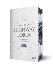 Highway Lords | Lara Späth |