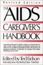 The AIDS Caregivers Handbook by Saint Martins Griff... | Book | condition good