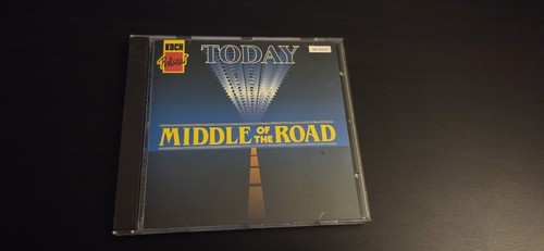 Middle the road today - of,