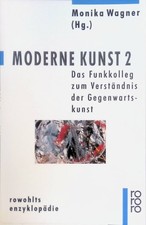 Moderne Kunst; Teil: 2. Das Funkkolleg zum Verständnis der Gegenwartskunst. (re 