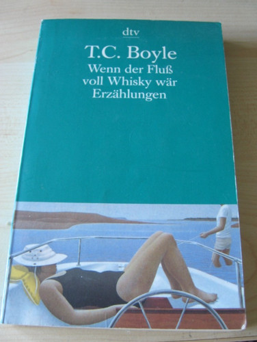Boyle wenn der fluß voll - t.c.,