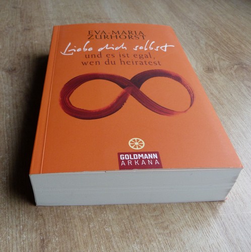 Liebe dich selbst - , es