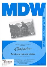 Gabalier, Andreas - Amoi seg' ma uns wieder - für Gesang und Klavier