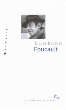 Foucault von deleuze gilles - deleuze,,