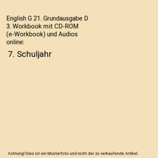 English G 21. Grundausgabe D 3. Workbook mit CD-ROM (e-Workbook) und Audios onli