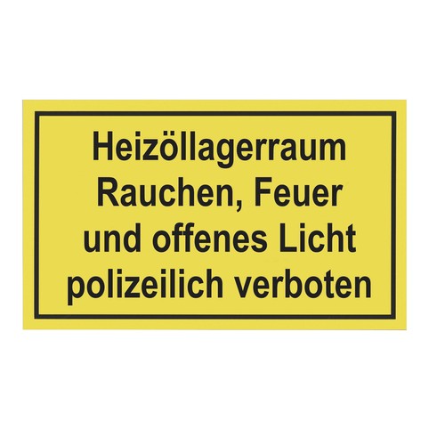 Hinweisschild heizöllagerraum - hinweisschild,