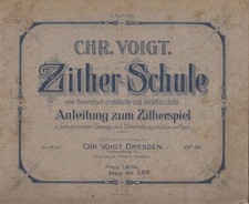 Noten: Zither-Schule, Voigt, Hofmeister Musikverlag, leichtfassliche Anleitung