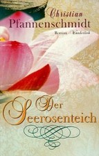 Der Seerosenteich von Pfannenschmidt, Christian | Buch | Zustand gut