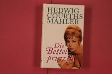 299371 Hedwig Courths-Mahler DIE BETTELPRINZESS Weltbild Verlag HC
