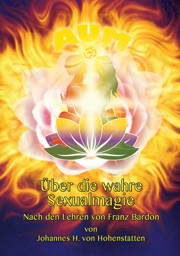 über die wahre sexualmagie - Über,