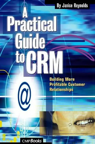 Practical guide crm - practical,