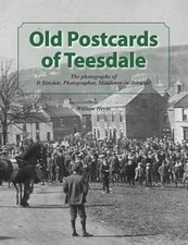 Old Postcards of Teesdale: The