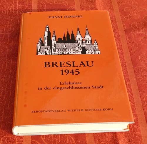 Breslau 1945 erlebnisse - breslau, 1945,