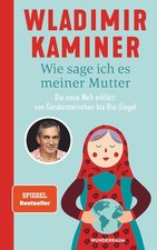 Wladimir Kaminer Wie sage ich