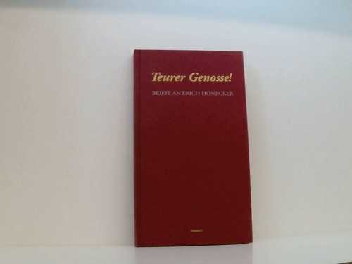Teurer genosse briefe - teurer, an
