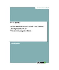 Pierre Bordieu und Electronic