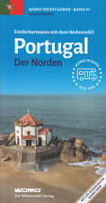 Mit dem Wohnmobil nach Portugal Teil 1: Der Norden - Womo-Reihe Band 97 Seufert
