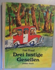 Drei lustige Gesellen ~ Drittes Buch ~Eno Raud/Verlag Perioodika / Tallinn ~1989