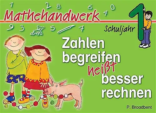 Zahlen begreifen heisst - , besser