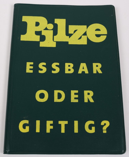 Pilze essbar oder giftig - pilze,,