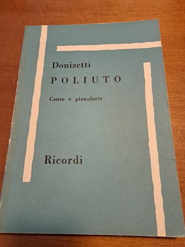 Donizetti poliuto ricordi - donizetti,