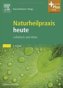 Naturheilpraxis heute