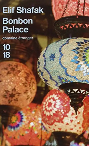 Bonbon palace shafak elif - palace,