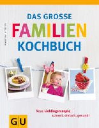 Das große familienkochbuch - große,