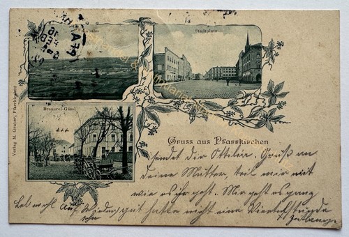 Gruss aus pfarrkirchen 1902 - gruss,