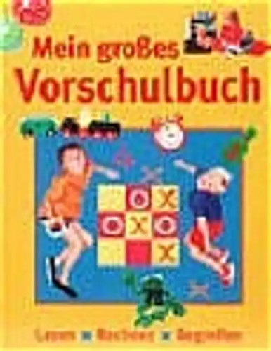 Mein grosses vorschulbuch - mein,